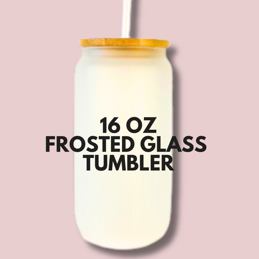 CUSTOM FROSTED GLASS TUMBLER