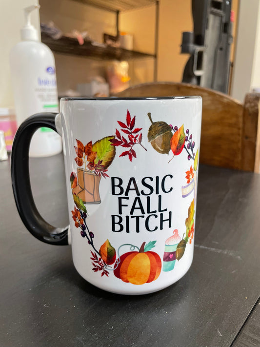 *SALE* - BASIC FALL BITCH