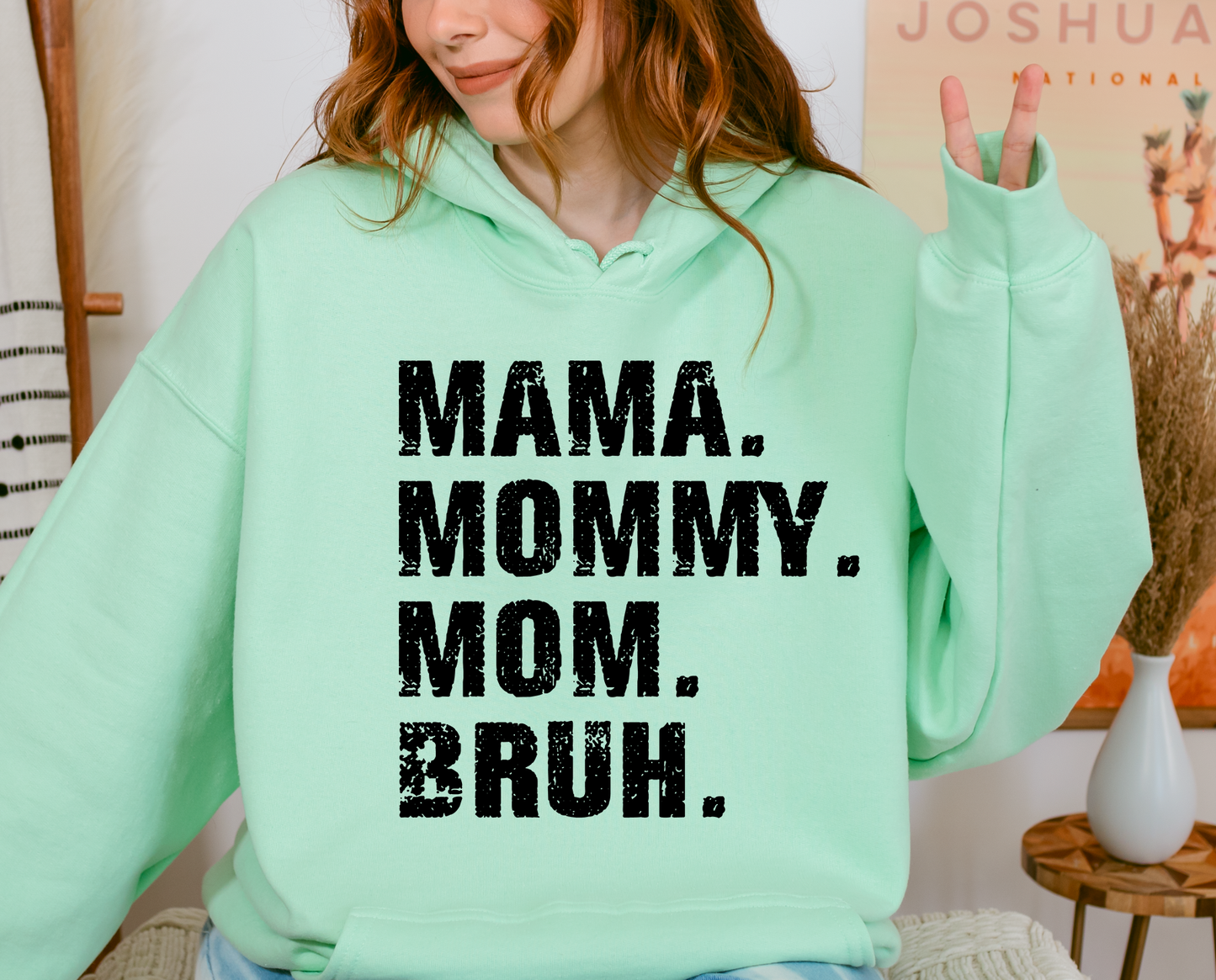 BRUH - MOM - HOODIE