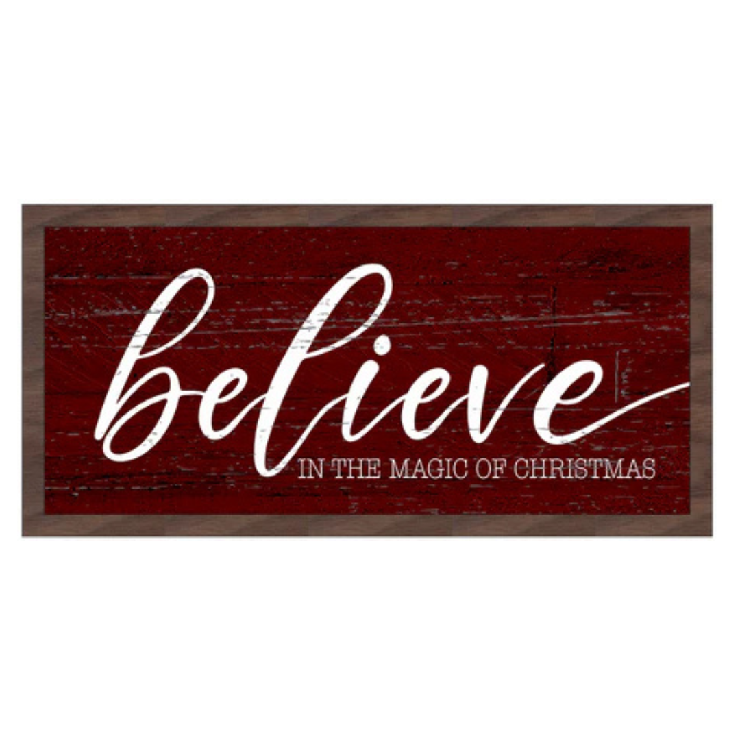 Believe in the Magic of Christmas - Red